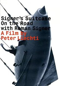 【中古】Signer's Suitcase: On the Road With Roman Signer [DVD]