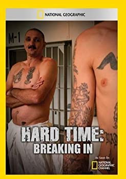 Hard Time: Breaking in [DVD]
