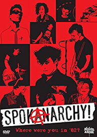 【中古】Spokanarchy [DVD]