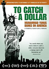 【中古】【非常に良い】To Catch a Dollar: Muhammed Yunis Banks on America [DVD]
