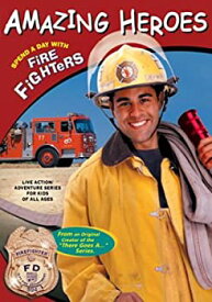 【中古】Amazing Heroes: Fire Fighters [DVD]