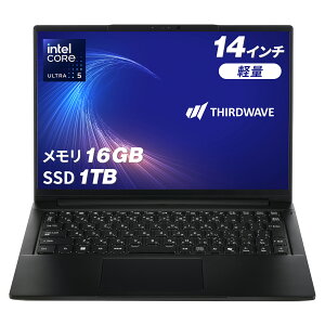 �T�[�h�E�F�[�u �m�[�g�p�\�R�� Core Ultra 5 325 ������ 16GB / SSD 1TB Windows 11 Home 14�C���` 60Hz THIRDWAVE F-14PN5A : Copilot+ PC 22299-4067