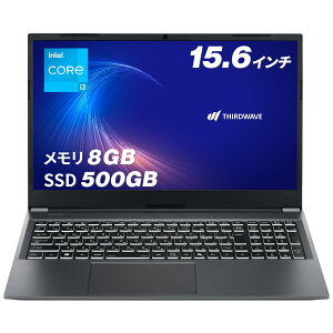 �T�[�h�E�F�[�u �m�[�g�p�\�R�� Core i3-1315U ������ 8GB / SSD 500GB Windows 11 Home 15.6�C���` 60Hz THIRDWAVE DX-15RP3A ������8GB���� 22338-4642