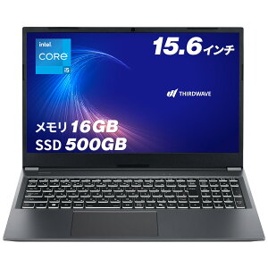 �T�[�h�E�F�[�u �m�[�g�p�\�R�� Core i5-1335U ������ 16GB / SSD 500GB Windows 11 Home 15.6�C���` 60Hz THIRDWAVE DX-15RP5B ������16GB���� 24792-4674