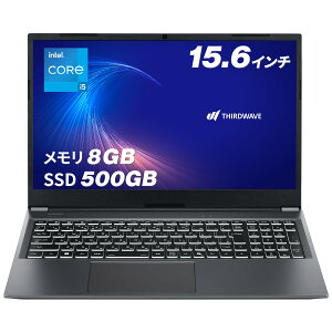 �T�[�h�E�F�[�u �m�[�g�p�\�R�� Core i5-1335U ������ 8GB / SSD 500GB Windows 11 Home 15.6�C���` 60Hz THIRDWAVE DX-15RP5B ������8GB���� 24793-4640