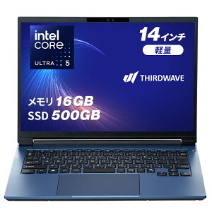 �T�[�h�E�F�[�u �m�[�g�p�\�R�� Core Ultra 5 125U ������ 16GB / SSD 500GB Windows 11 Home 14�C���` 60Hz THIRDWAVE MA4-C5UIGA-08C ���s�X�u���[ 25119-4152