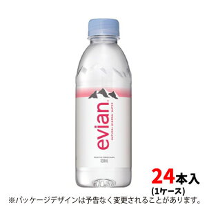 ɓ GrA 330mlPET evian  ~lEH[^[