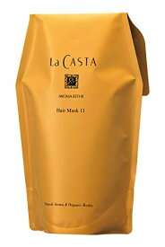 La CASTA(ラ・カスタ) ラ・カスタ アロマエステ ヘアマスク 11 [リフィル] トリートメント うねり・くせ毛をまとまりのあるツヤ髪へ