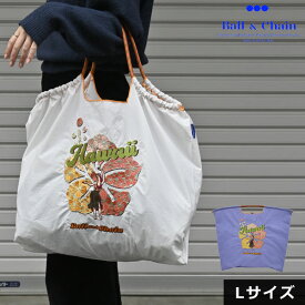 【送料無料】【即納】 Ball＆Chain ボールアンドチェーン 正規品 HAWAII-2 Lサイズ バッグ エコバッグ トートバッグ 刺繍 ギフト A4 Ball and Chain ball&chain 301156