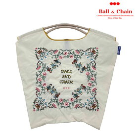 【エントリーでポイント上乗セ】【送料無料】【即納】 ボールアンドチェーン Ball＆Chain 正規品 FLEURS(フルールズ)　Mサイズ ショッピング エコバッグ トートバッグ フルール ショルダー 花柄 刺繍 ギフト 301083