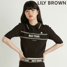 【即納】 リリーブラウン LILY BROWN トップス 24春夏 MARY QUANT ポロニットプルオーバー 半袖 ミドル丈 マリクワ コラボ 第5弾 lwnt241119