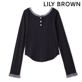 【SALE10%OFF】【即納】リリー ブラウン LILY BROWN トップス 26春夏 バックオープンヘンリーネックカットトップス 長袖 ミドル丈 カットソー lwct262010