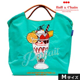 【送料無料】【即納】 Ball＆Chain ボールアンドチェーン 正規品 PARFAIT Mサイズ パフェ バッグ ショッピングバッグ エコバッグ トートバッグ ショルダー 刺繍 ギフト A4 301029