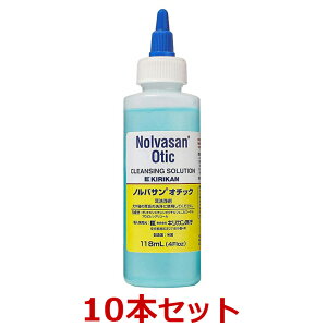 【10本セット】【ノルバサンオチック 118ml×10本】犬猫【イヤークリーナー】【キリカン洋行】 (発)