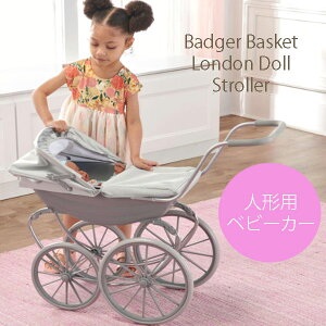 y񂹁zAiO} oXPbg h h[xr[J[ Badger Basket London Doll Stroller 18C` l`pxr[J[ ߉\Lms[ V O[   ʂ 