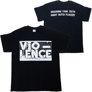 VIO-LENCEE@CIXESMASHING YOUR TEETHETVcE^TVc
