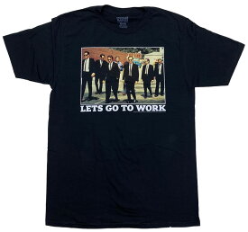RESERVOIR DOGS・レザボアドッグス・LETS GO TO WORK・Tシャツ・ 映画Tシャツ・オフィシャルTシャツ
