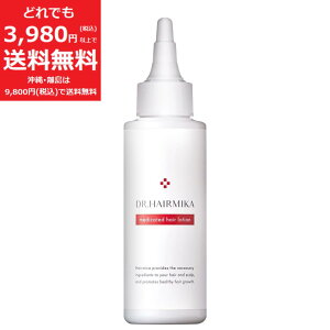 �h�N�^�[�w�A�~�J ��p�w�A���[�V���� 100ml �y�艿10,780�~�z��� �ӂ��\�h ���� �ێ� �R���[�Q�� �j�����p �w�A�~�J DR. HAIRMIKA