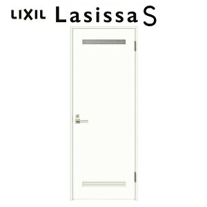 【旧仕様】 トイレドア ラシッサS LYA ノンケーシング枠 05520/0620/06520/0720/0820/0920 リクシル LIXIL 明かり窓付 錠付き 屋内 セミオーダー 建具 ドア 木製 おしゃれ 室内ドア 交換 リフォーム DIY ド