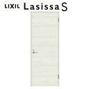 トイレドア ラシッサS LAB ノンケーシング枠 05520/0620/06520/0720/0820/0920 リクシル LIXIL 明かり窓付 錠付き 屋内 セミオーダー 建具 ドア 木製 おしゃれ 室内ドア 交換 リフォーム DIY 建材屋