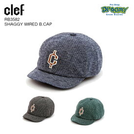 clef クレ SHAGGY WIRED B.CAP RB3582 シャギー ワイヤード B キャップ SIZE 約58.5〜59.5cm 吸水速乾素材スベリ止め ワイヤー内臓ツバ サイズ調整 ロゴ 正規品