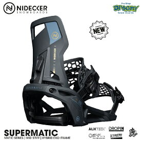 NIDECKER ナイデッカー SUPERMATIC バインディング スーパーマチック ドロップイン 2つのエントリー方法 どんなブーツでも装着可能 スノーボード 23-24 正規品