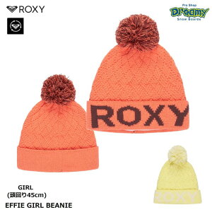 ROXY EFFIE GIRL BEANIE ERGHA03356 LbY r[j[ 45cm || ܂Ԃ n[tt[XCi[ S jbgLbv Xm[{[h LV[ Ki