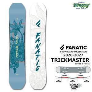 26-27 FANATIC TRICKMASTER 138/143/148/150/153/156 V�_�u���L�����o�[ �c�C���`�b�v �O���g�� �t�@�i�e�B�b�N �g���b�N�}�X�^�[ �X�m�[�{�[�h �� ���K�i