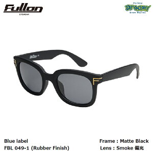 FULLON �t���[�� FBL 049-1 (Rubber Finish) MatteBlack Smoke�Ό������Y ���o�[�t�B�j�b�V�� ���K�l�@�����p���@�ۋВ��ܕt�� �c������ �T���O���X ���K�i