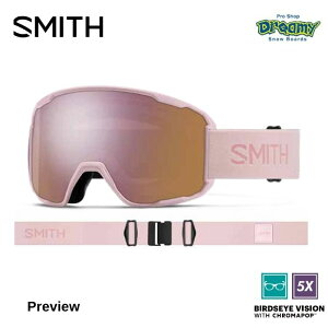 25-26 SMITH スミス PREVIEW 010276065 Carnation クロマポップレンズ 眼鏡対応 スノーゴーグル 正規品