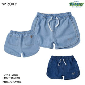 ROXY ロキシー MINI GRAVEL TPT241115 キッズ ショーツ 100-150cm デニム ショート丈 バックポケット ウエストゴム ドローコード 刺繍 ロゴ パンツ 正規品