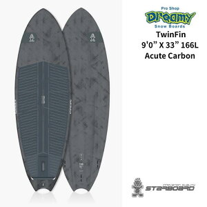 STARBOARD X^[{[h TWIN FIN 9'0" X 33" 166L AC S26D26 Acute Carbon cCtB J[{ n[hTbv TbvT[tB