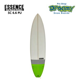 ESSENCE GbZX T[t{[h Short SC 6.6 PU 41.92L V[g{[h 6.6tB[g T[tB {[h
