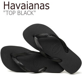 【即納サイズ有/国内発送】ハワイアナス サンダル HAVAIANAS メンズ レディース TOP トップ BLACK ブラック 4000029-0090 4000029_3BK シューズ