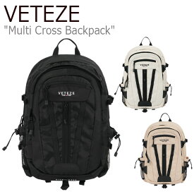 ベテゼ リュックサック VETEZE 正規販売店 メンズ レディース Multi Cross Backpack マルチ クロス バックパック BLACK IVORY BEIGE ブラック アイボリー ベージュ MCBP1/2/3 バッグ