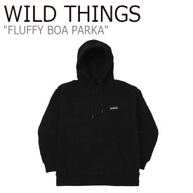 ワイルド シングス パーカ WILD THINGS メンズ レディース FLUFFY BOA PARKA フラッフィー ボア パーカー BLACK ブラック WTA192XOT15 ウェア