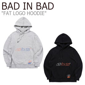 バッドインバッド パーカ BAD IN BAD メンズ レディース FAT LOGO HOODIE ファット ロゴ フーディー GREY グレー BLACK ブラック 21BASPTHDU003BK/GR ウェア