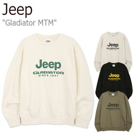 ジープ トレーナー Jeep メンズ レディース Gladiator MTM グラディエーター スウェットシャツ KHAKI カーキ WHITE ホワイト IVORY アイボリー BLACK ブラック JM3TSU892KH/MI/OW/BK 起毛なし ウェア