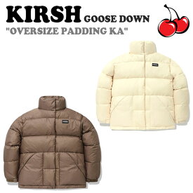 キルシー ダウン KIRSH 正規販売店 GOOSE DOWN OVERSIZE PADDING KA グースダウン オーバーサイズ パディング BROWN ブラウン CREAM クリーム FKPWCUW526M ウェア