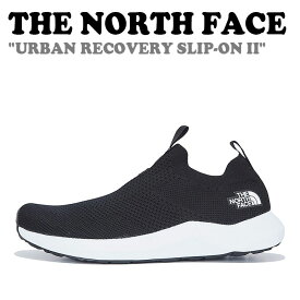 【即納有/国内発送】ノースフェイス スニーカー THE NORTH FACE メンズ レディース M/W URBAN RECOVERY SLIP-ON KNIT II アーバン リカバリー スリップオン ニット II BLACK ブラック NS93M40A/B シューズ 【中古】未使用品