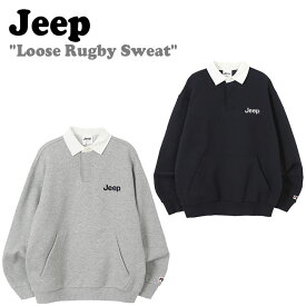 ジープ トレーナー Jeep メンズ レディース Loose Rugby Sweat ルーズ ラグビー スウェットシャツ GREY グレー NAVY ネイビー JN5TSU824MG/NA ウェア