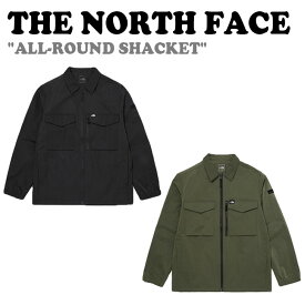 ノースフェイス ジャケット THE NORTH FACE メンズ レディース ALL-ROUND SHACKET オールラウンド シャケット BLACK ブラック OLIVE オリーブ NJ3BN05A/B ウェア 【中古】未使用品