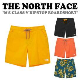 ノースフェイス 水着 THE NORTH FACE メンズ M'S CLASS V RIPSTOP BOARDSHORT CLASS クラス リップストップ ボードショート サーフパンツ BLACK ブラック SUN ORANGE サンオレンジ GOLD YELLOW ゴールドイエロー PINE パイン NS6NP28A/B/C/D ウェア 【中古】未使用品