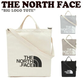 ノースフェイス トートバッグ THE NORTH FACE メンズ レディース BIG LOGO TOTE ビッグ ロゴ トート IVORY アイボリー BLACK ブラック BEIGE ベージュ LIGHT GRAY ライト グレー NN2PP07J/K/L/M バッグ 【中古】未使用品