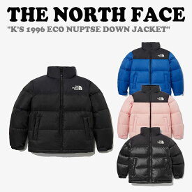 ノースフェイス ダウンジャケット THE NORTH FACE 男の子 女の子 K'S 1996 ECO NUPTSE DOWN JACKET キッズ エコ ヌプシ ダウン ジャケット 全4色 NJ1DP53S/T/U/V ウェア【中古】未使用品