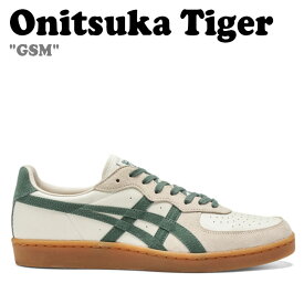 オニツカタイガー スニーカー Onitsuka Tiger メンズ レディース GSM ジーエスエム CREAM HIKING GREEN クリーム ハイキング グリーン 1183A353-128 シューズ