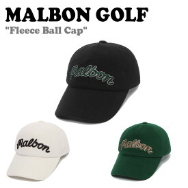 マルボンゴルフ キャップ MALBON GOLF Fleece Ball Cap フリース ボールキャップ BLACK ブラック IVORY アイボリー GREEN グリーン M3341PCP09 ACC