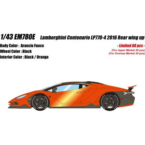 �y����E�����z���s�z1/43 �����{���M�[�j �`�F���e�i���I LP770-4 2016 ���A�E�B���O�A�b�v �A�����`�I�t�I�R �~�j�J�[ �͌^ Makeup ���C�N�A�b�v EM780E