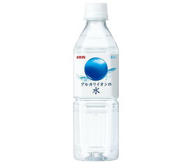 キリン アルカリイオンの水 500mlペットボトル×24本入｜ 送料無料