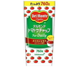 デルモンテ トマトケチャップ For Daily 760g×12本入×(2ケース)｜ 送料無料 一般食品 調味料 とまと ケチャップ